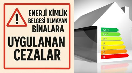 Enerji Kimlik Belgesi Olmayan Binalara Uygulanan Cezalar